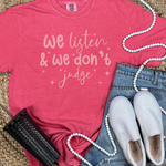 Load image into Gallery viewer, Don&#39;t Judge Graphic  Tees
