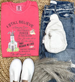 Load image into Gallery viewer, I Still Believe Graphic Tees
