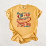 Load image into Gallery viewer, You Look Like the Fourth of July Graphic Tee
