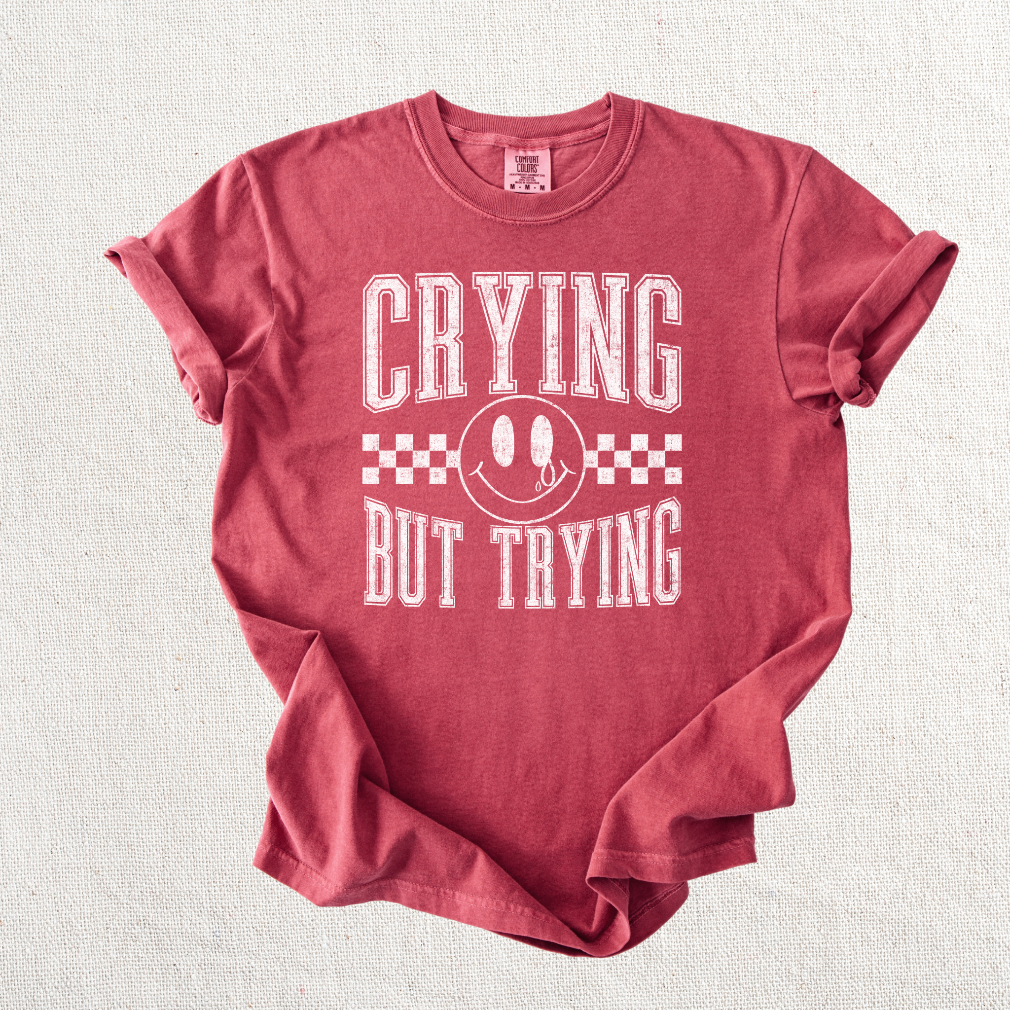 Crying but Trying Graphic Tee