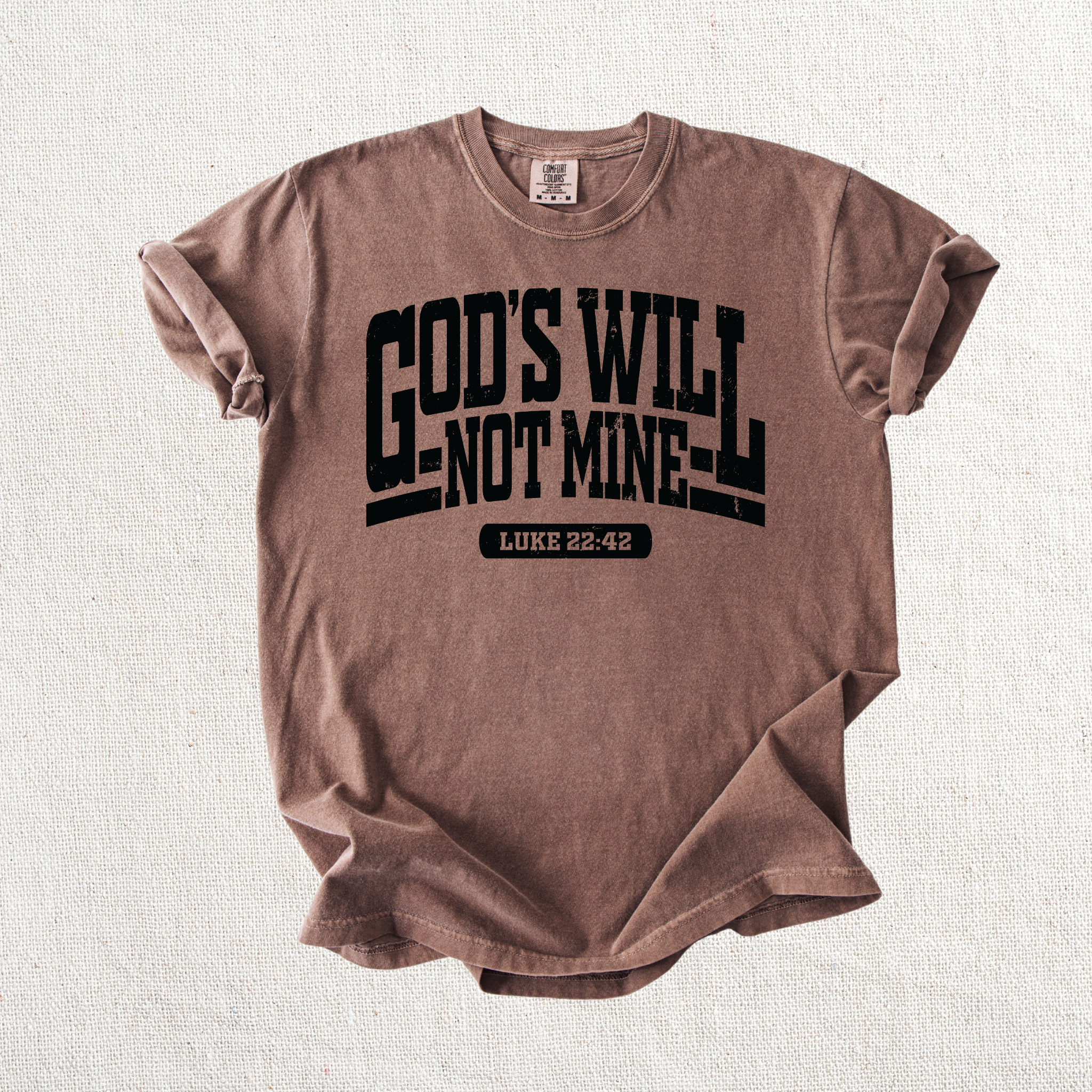 God's Will Not Mine Graphic Tee