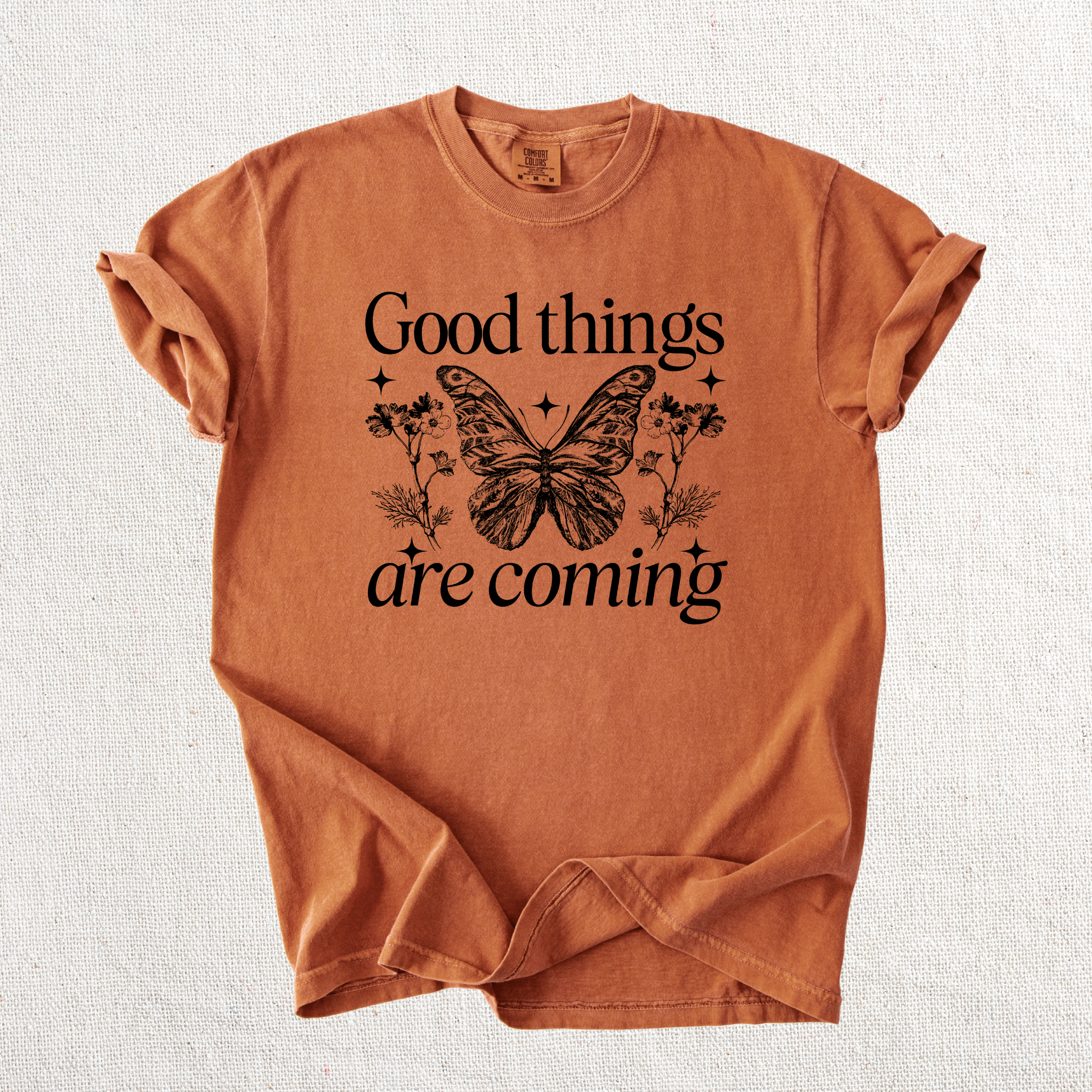 Good Things are Coming Graphic Tee